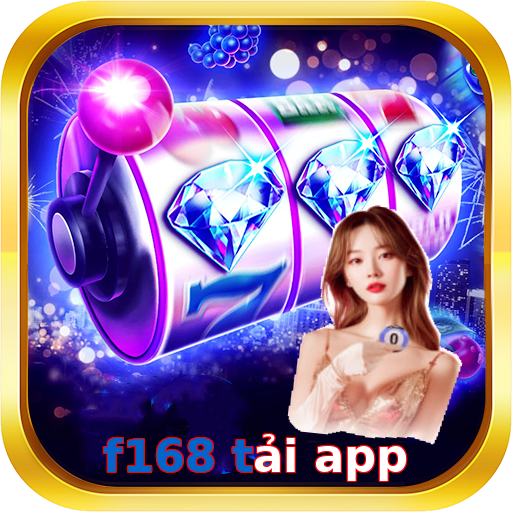 f168 tải app
